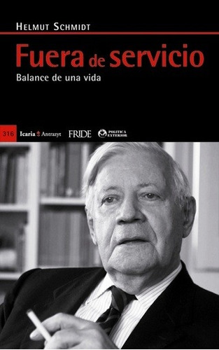 Fuera De Servicio, Helmut Schmidt, Icaria