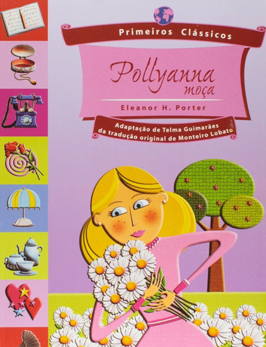 Pollyanna - Primeiros Clássicos