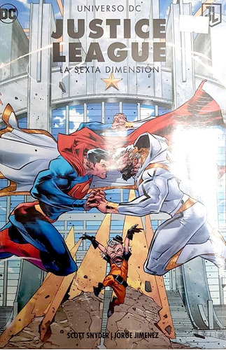 Universo Dc - Justice League Vol 4 La Sexta Dimensión