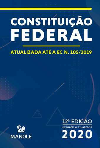 Constituição federal, de Manole, Editoria Jurídica da Editora. Editorial Editora Manole, capa mole em português, 2020