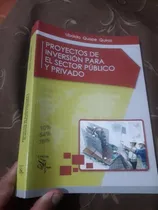 Comprar Libro Proyectos De Inversion Sector Publico Y Privado Ubaldo
