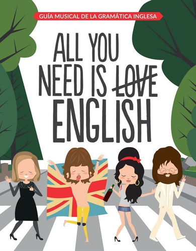 All You Need Is English - Superbritanico