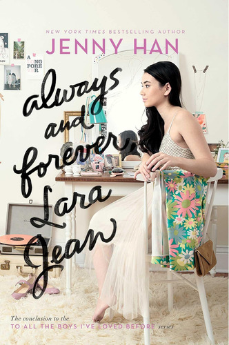 Libro: Always And Forever, Lara Jean (3) (to All The Boys I