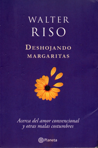 Deshojando Margaritas - Walter Riso