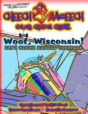 Libro Woof, Wisconsin! : Let's Clown Around Together - Ch...