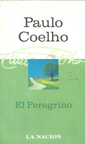 El Peregrino - Paulo Coelho - Dyf