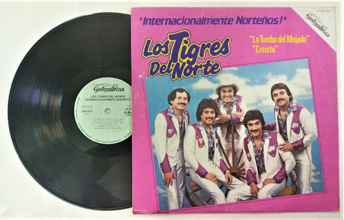 Los Tigres Del Nortela Internacionalmente Norteños Lp