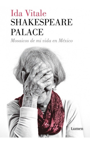 Shakespeare Palace - Ida Vitale