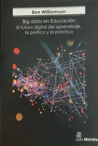 Comprar Big Data En Educación El Futuro Digital Del Aprendizaje 