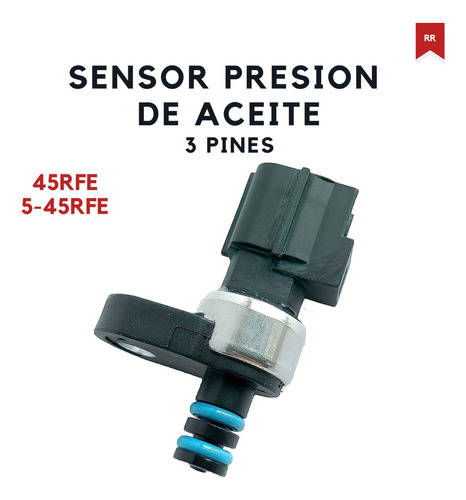 Sensor Presion De Aceite 3 Pines 45rfe 5-45rfe