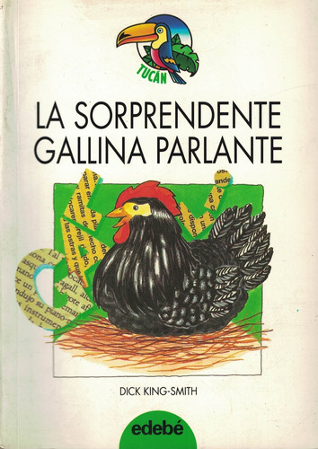 Sorprendente Gallina Parlante, La