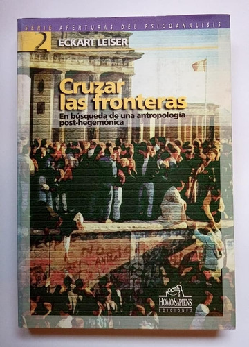 Cruzar Las Fronteras, Eckart Leiser