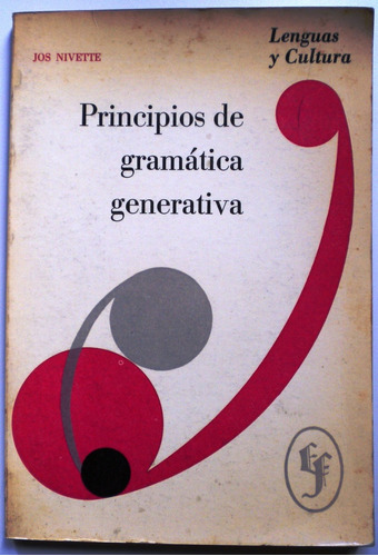 Nivette Jos / Principios De Gramática Generativa / Fragua 