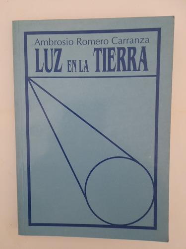 Libro Luz En La Tierra Ambrosío Romero Carranza (80)