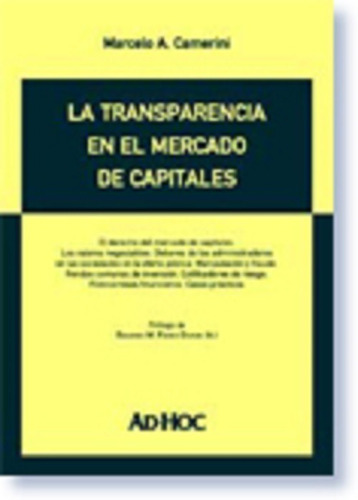 La Transparencia En El Mercado De Capitales - Camerini