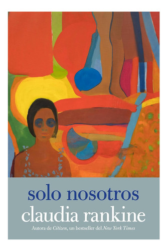 Libro: Solo Nosotros (spanish Edition)