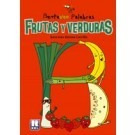 Benteveo Palabras Frutas Y Verduras  - Kel Ediciones