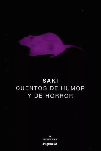 Cuentos De Humor Y De Horror - Saki - Anagrama Página 12
