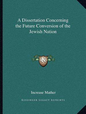 Libro A Dissertation Concerning The Future Conversion Of ...