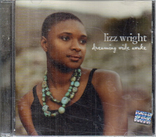 Lizz Wright - Dreaming Wide Awake - Cd Original 