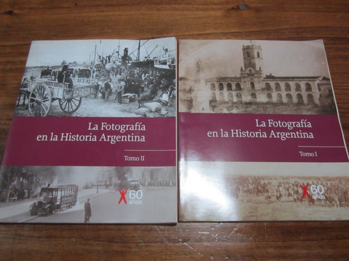 La Fotografía En La Historia Argentina - 4 Tomos - Clarinx
