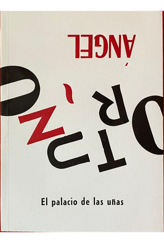 El Palacio De Las Uñas: No, De Ángel Ortuño., Vol. 1. Editorial Impronta Casa Editora, Tapa Pasta Blanda, Edición 1 En Español, 2023