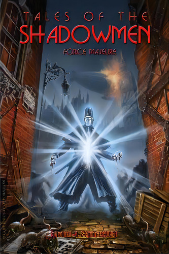 Tales Of The Shadowmen 11: Force Majeure, De Lofficier, Jean-marc. Editorial Hollywood Comics, Tapa Blanda En Inglés
