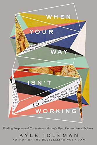 Book : When Your Way Isnt Working Finding Purpose And...