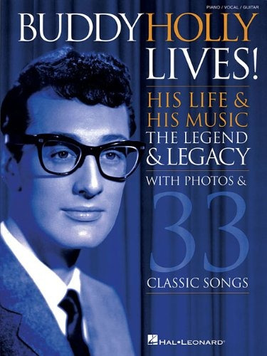 Buddy Holly Lives! His Life  Y  His Music  With Photos  Y  3