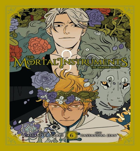 The Mortal Instruments: The Graphic Novel, Vol. 6, De Cassandra Clare. Editorial Gardners En Inglés, 2023