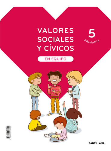 Valores Sociales Civicos 5ºep Madrid 20 Equipo - Aa.vv