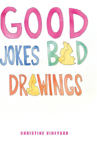 Good Jokes Bad Drawings, De Vineyard, Christine. Editorial Fulton Books, Tapa Dura En Inglés