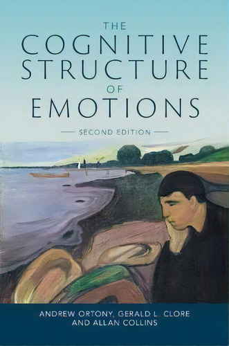 The Cognitive Structure Of Emotions, De Andrew Ortony. Editorial Cambridge University Press, Tapa Blanda En Inglés
