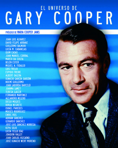 El Universo De Gary Cooper - Casas Espido