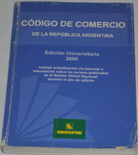 Código De Comercio De La República Argentina 2006 N21