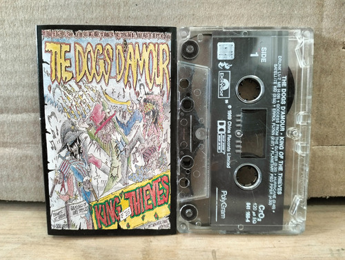 Cassette The Dogs D'amour - The King Of Thieves 1989