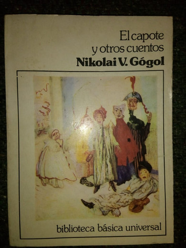 Libro El Capote Y Otros Cuentos Nikolai Gógol