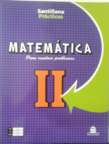 Matemática Para Resolver Problemas 2 - Santillana