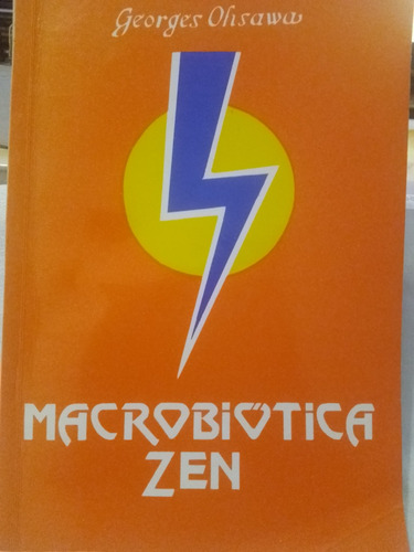 Macrobiótica Zen De G. Ohsawa (1994) Martínez 