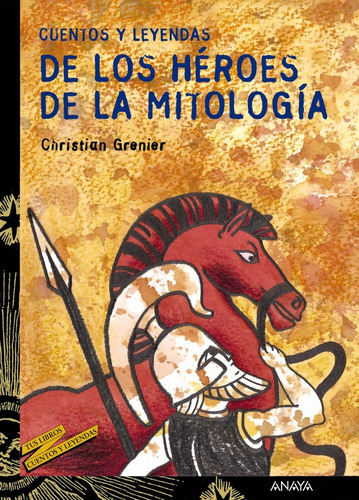 Libro Cuentos Y Leyendas De Los Hã©roes De La Mitologã­a