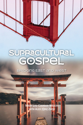 Libro Supracultural Gospel: Bridging East And West - Codm...