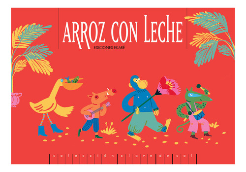 Libro Arroz Con Leche - Paula Ortiz