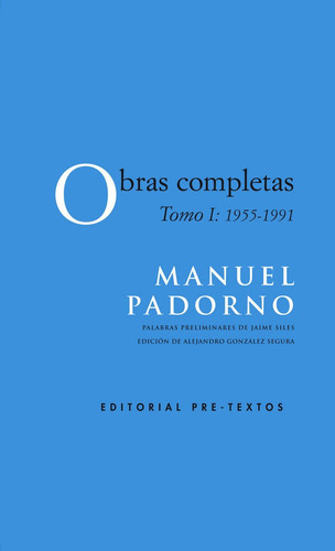 Obras Completas, De Padorno, Manuel. Editorial Pre-textos, Tapa Dura En Español