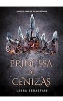 Libro Princesa De Cenizas (coleccion Infinita Plus) (rustica