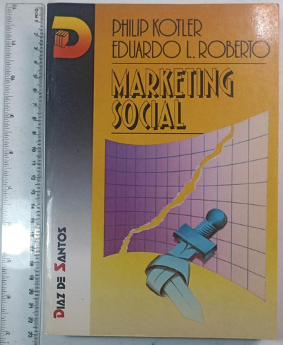 Marketing Social, Philip K. Y Eduardo L.