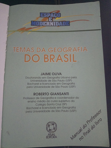 Temas De Geografia Do Brasil - Espaço E Modernidade