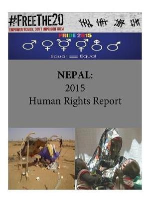 Libro Nepal : 2015 Human Rights Report - United States De...