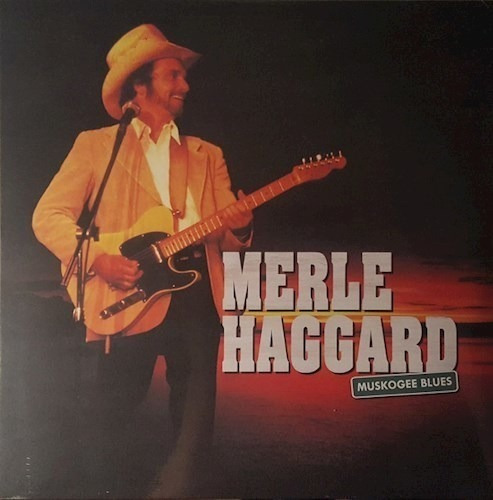 Muskogee Blues - Haggard Merle (vinilo