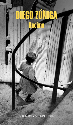 Racimo, De Zúñiga, Diego. Editorial Literatura Random House, Tapa Blanda En Español