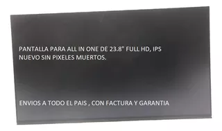 Pantalla Nueva All In One 23.8' Full Hd Ips Todas Marcas